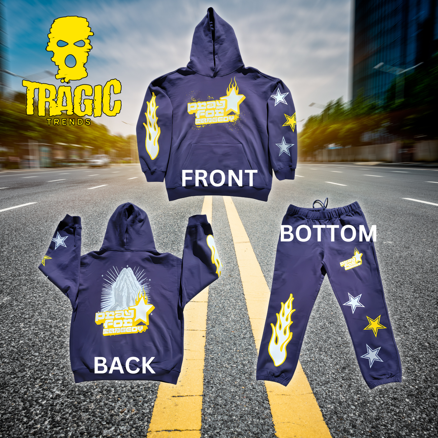 "PRAY FOR TRAGEDY" SWEATSUIT