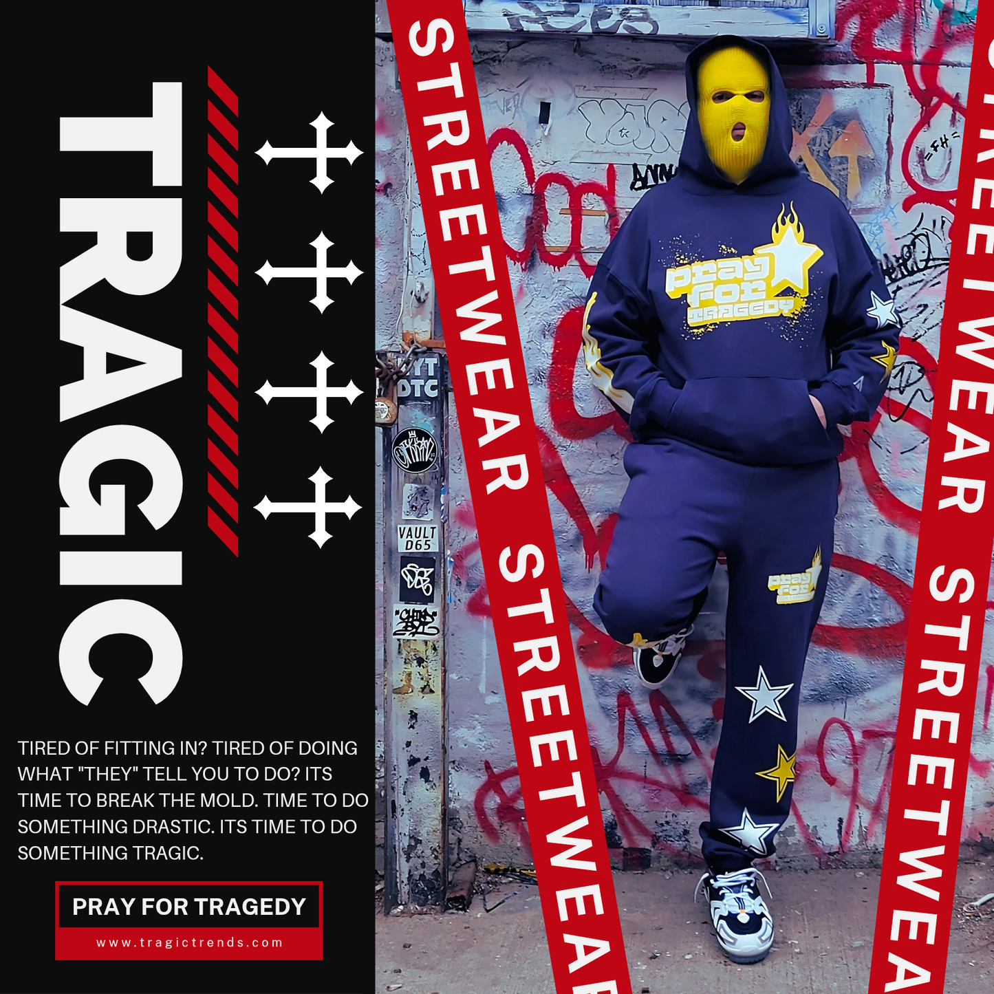 "PRAY FOR TRAGEDY" SWEATSUIT